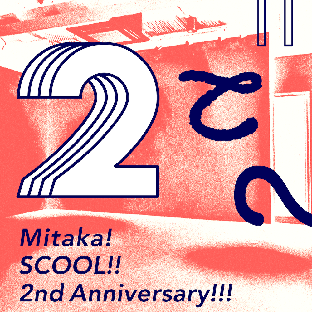 Mitaka! SCOOL!! 2nd Anniversary!!!