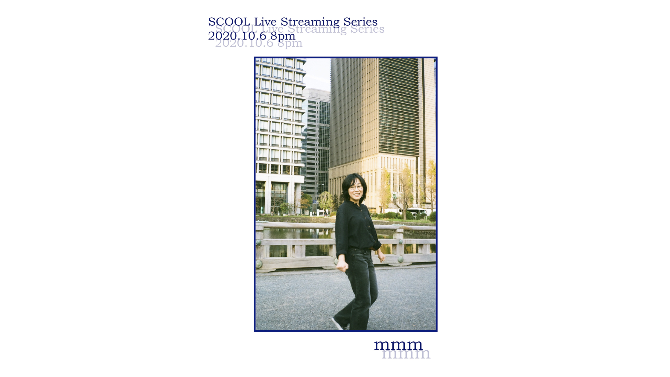 SCOOL Live Streaming Series<br>mmm