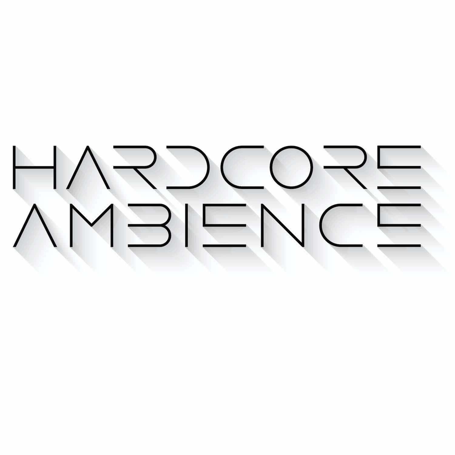 Hardcore Ambience