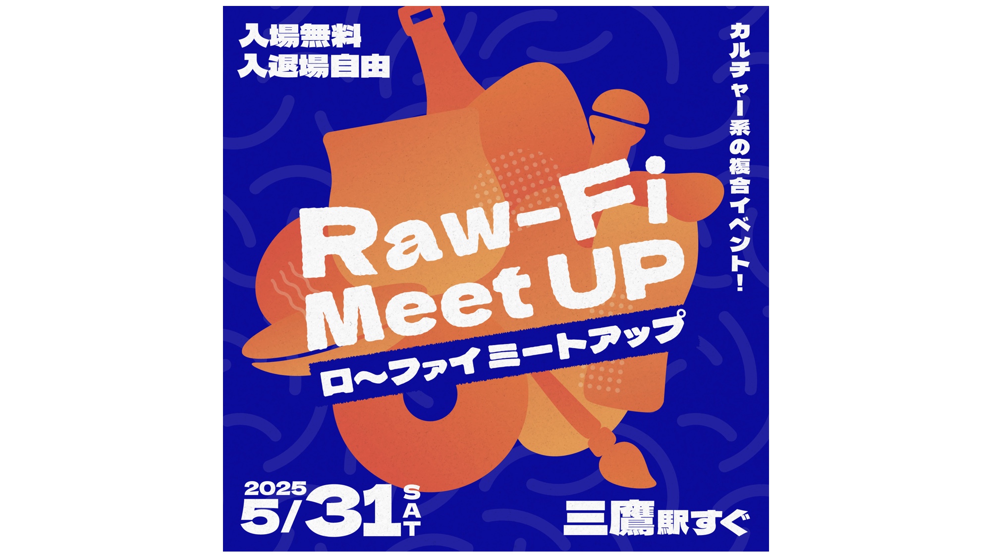 Raw-Fi Meetup